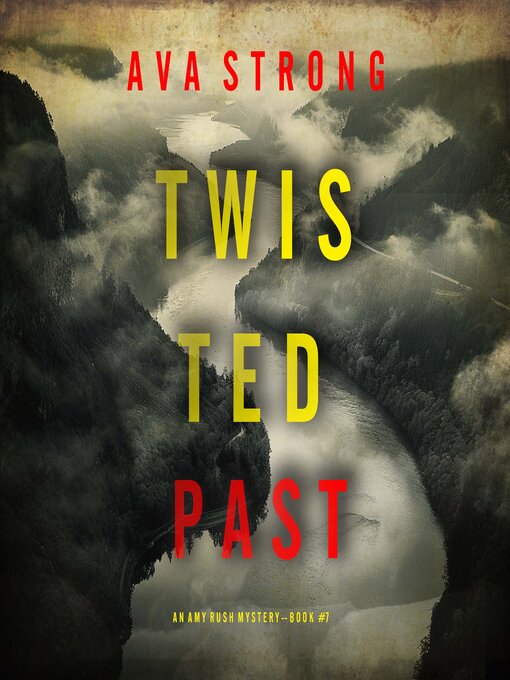 Title details for Twisted Past  by Ava Strong - Wait list